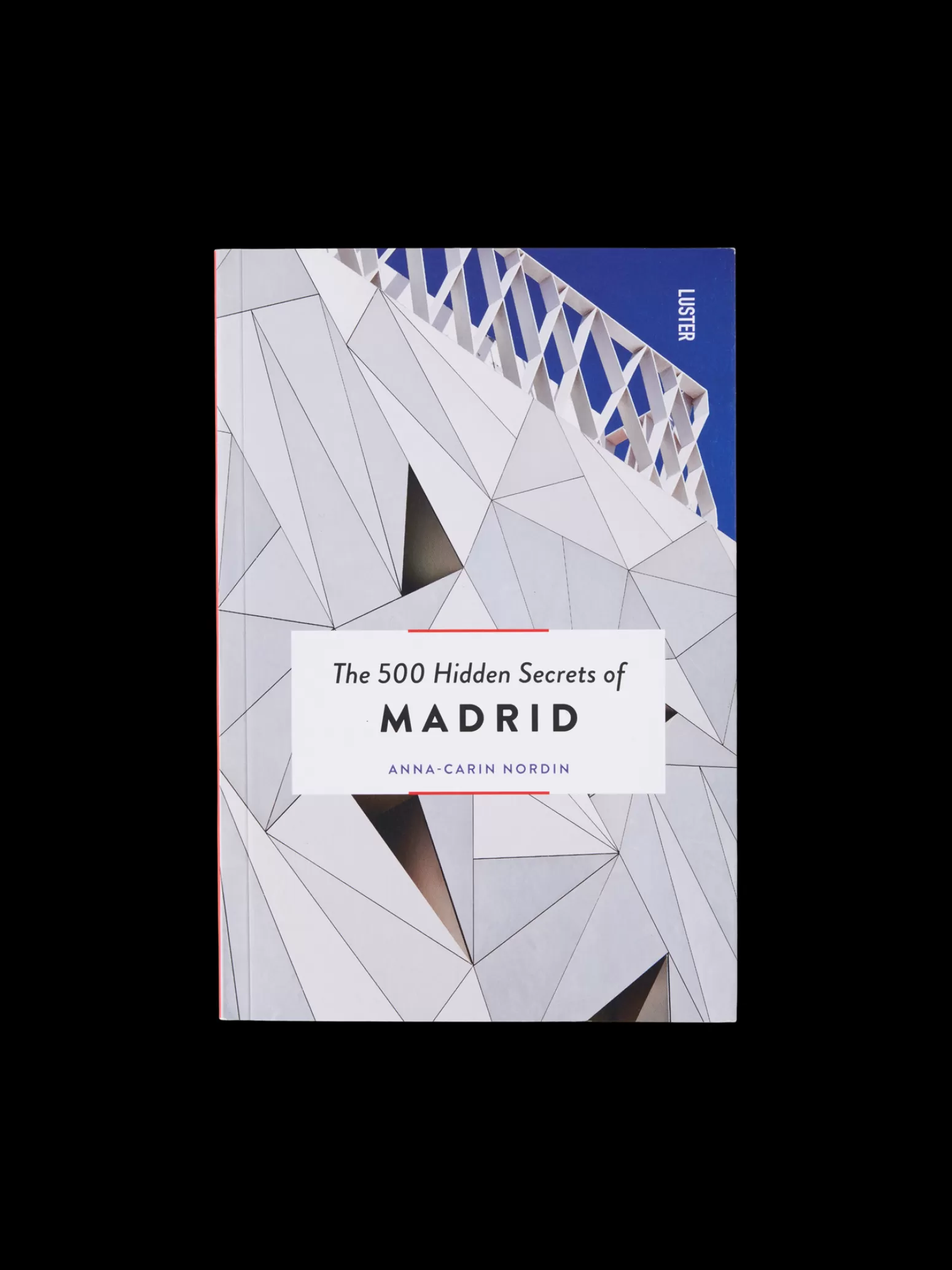 Søstrene Grene Schweiz The 500 Hidden Secrets Of Madrid